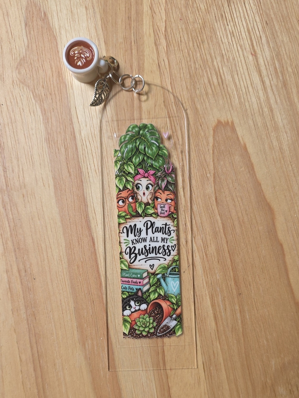My Plants Know All My Business Acrylic Bookmark